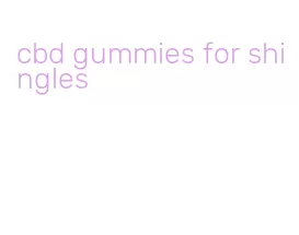 cbd gummies for shingles