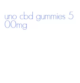 uno cbd gummies 500mg