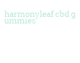 harmonyleaf cbd gummies