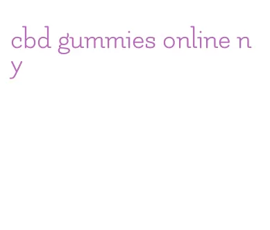 cbd gummies online ny