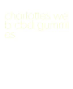 charlottes web cbd gummies