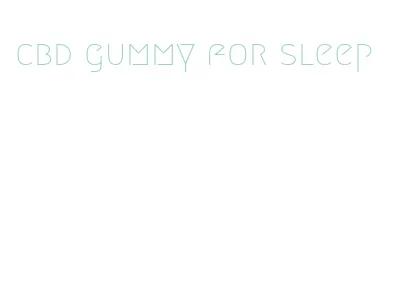 cbd gummy for sleep