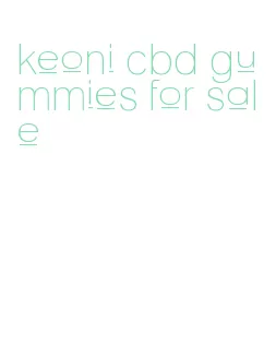 keoni cbd gummies for sale