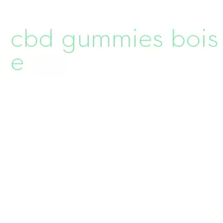 cbd gummies boise