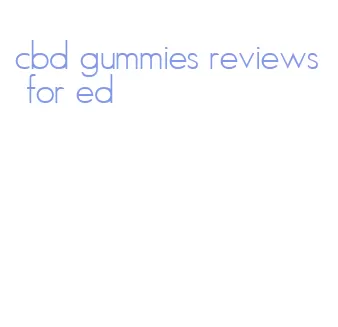 cbd gummies reviews for ed