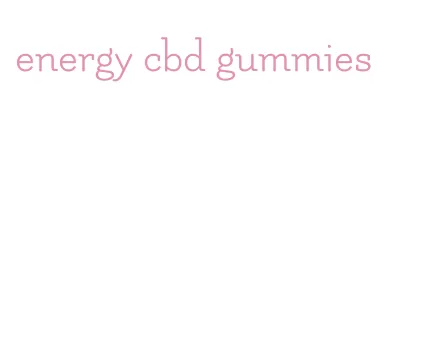 energy cbd gummies