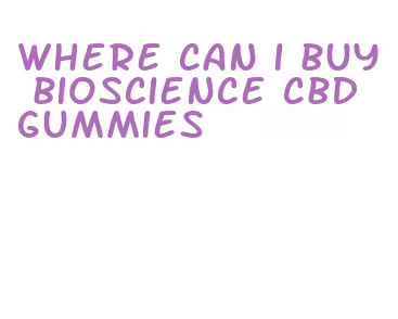 where can i buy bioscience cbd gummies