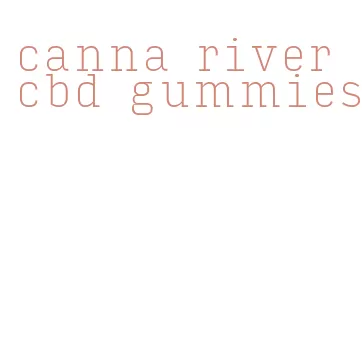 canna river cbd gummies