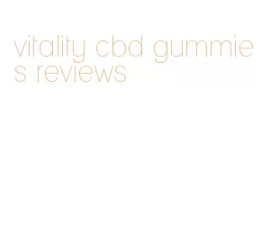 vitality cbd gummies reviews