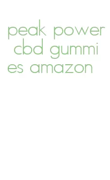 peak power cbd gummies amazon