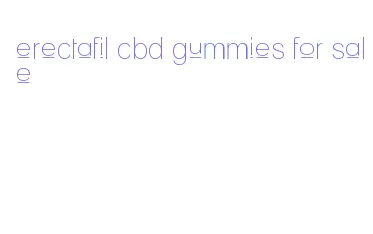 erectafil cbd gummies for sale