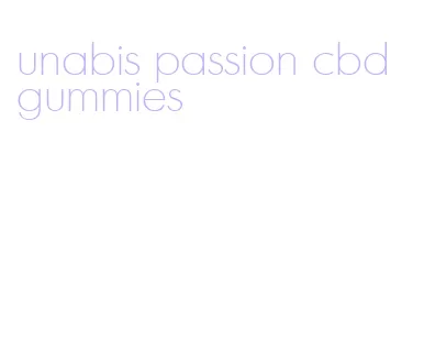 unabis passion cbd gummies