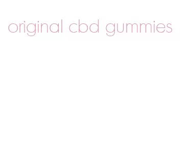 original cbd gummies