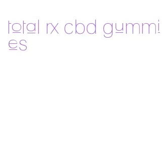 total rx cbd gummies