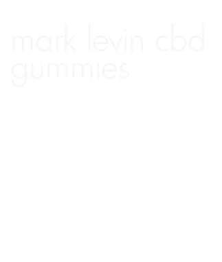 mark levin cbd gummies