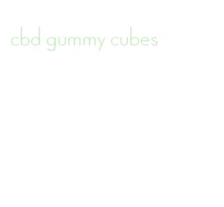 cbd gummy cubes