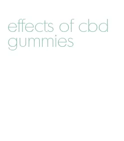 effects of cbd gummies