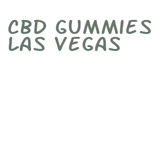 cbd gummies las vegas