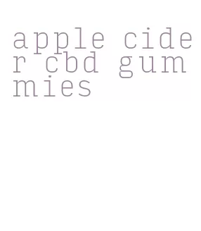 apple cider cbd gummies