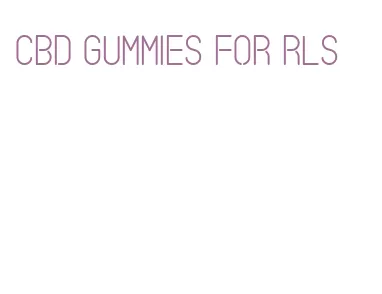 cbd gummies for rls