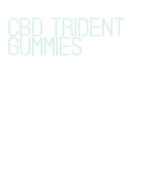 cbd trident gummies