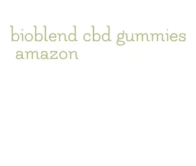 bioblend cbd gummies amazon