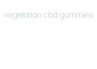 vegetarian cbd gummies