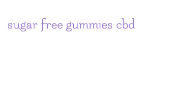 sugar free gummies cbd