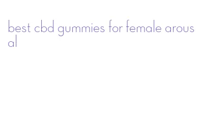 best cbd gummies for female arousal