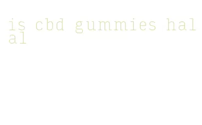 is cbd gummies halal