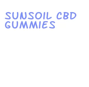 sunsoil cbd gummies