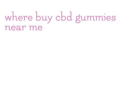 where buy cbd gummies near me