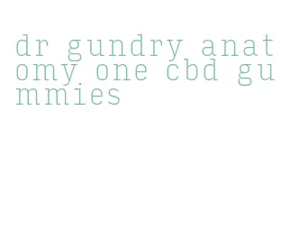 dr gundry anatomy one cbd gummies