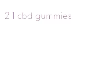 2 1 cbd gummies