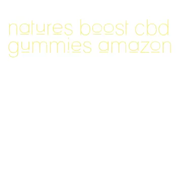 natures boost cbd gummies amazon