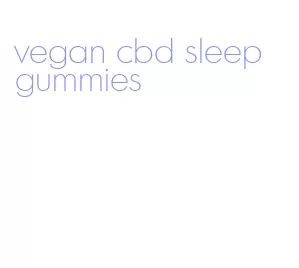 vegan cbd sleep gummies