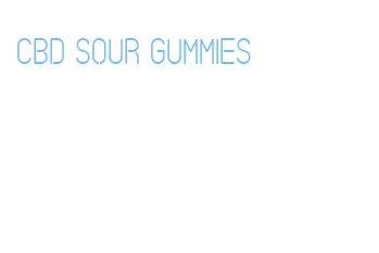 cbd sour gummies