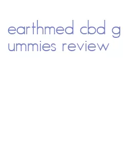 earthmed cbd gummies review