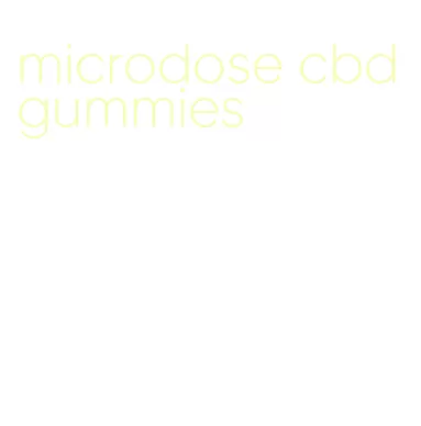 microdose cbd gummies