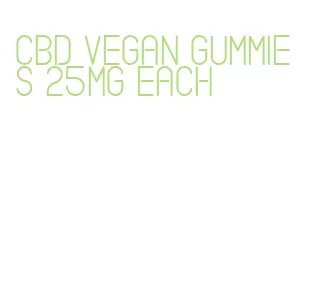 cbd vegan gummies 25mg each