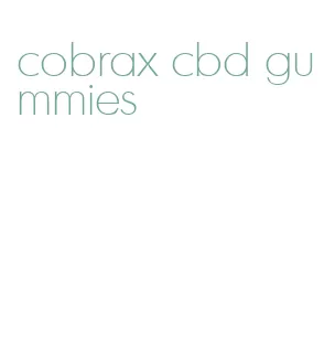 cobrax cbd gummies