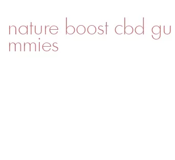 nature boost cbd gummies