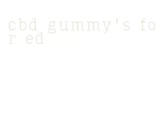 cbd gummy's for ed