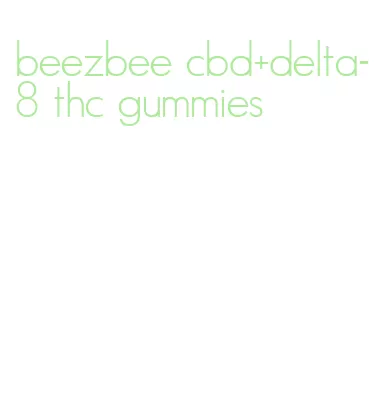 beezbee cbd+delta-8 thc gummies