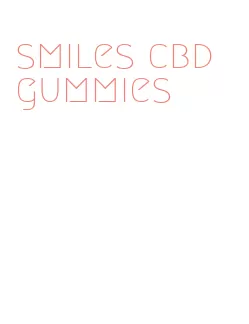 smiles cbd gummies