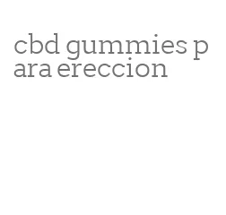 cbd gummies para ereccion