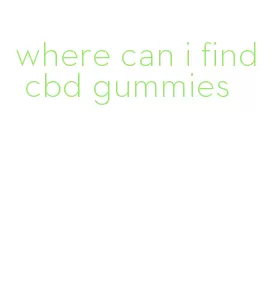 where can i find cbd gummies