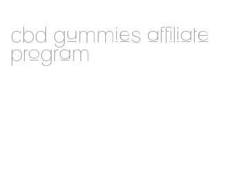 cbd gummies affiliate program