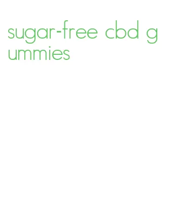 sugar-free cbd gummies