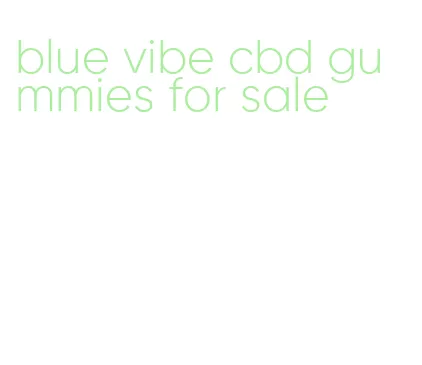 blue vibe cbd gummies for sale